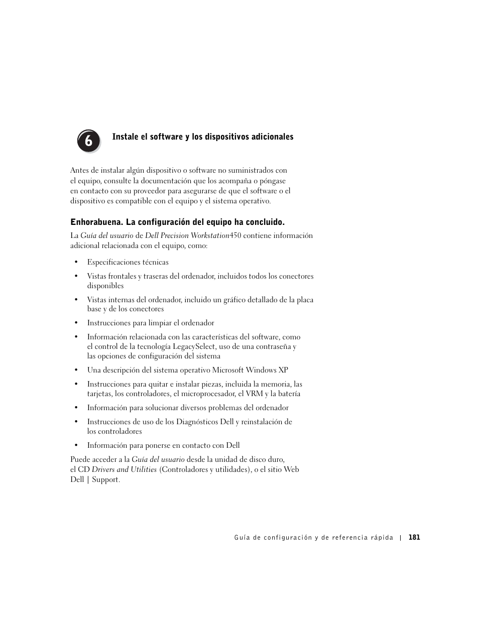 Instale el software y los dispositivos adicionales | Dell Precision 650 User Manual | Page 181 / 208