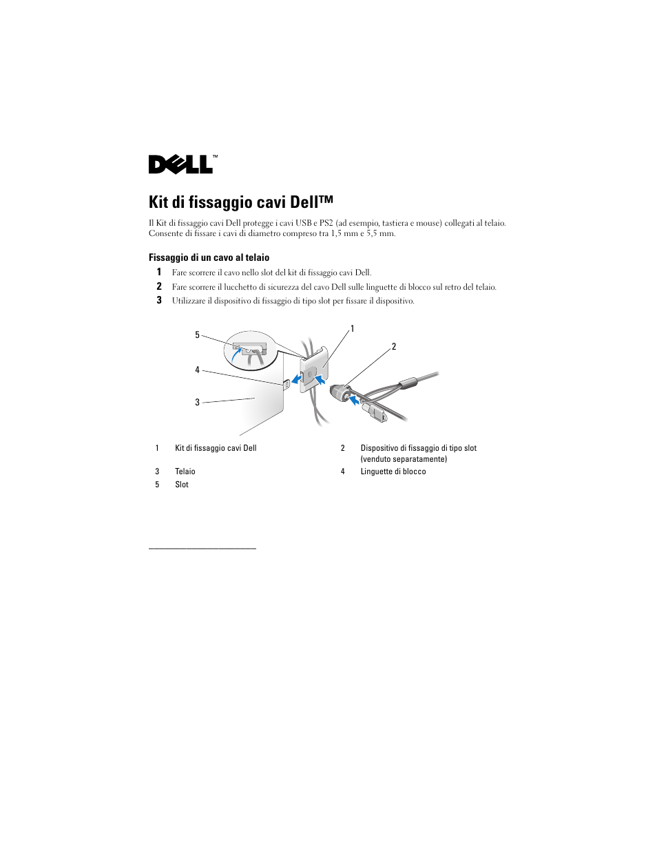 Kit di fissaggio cavi dell | Dell OptiPlex FX160 (Late 2008) User Manual | Page 11 / 20