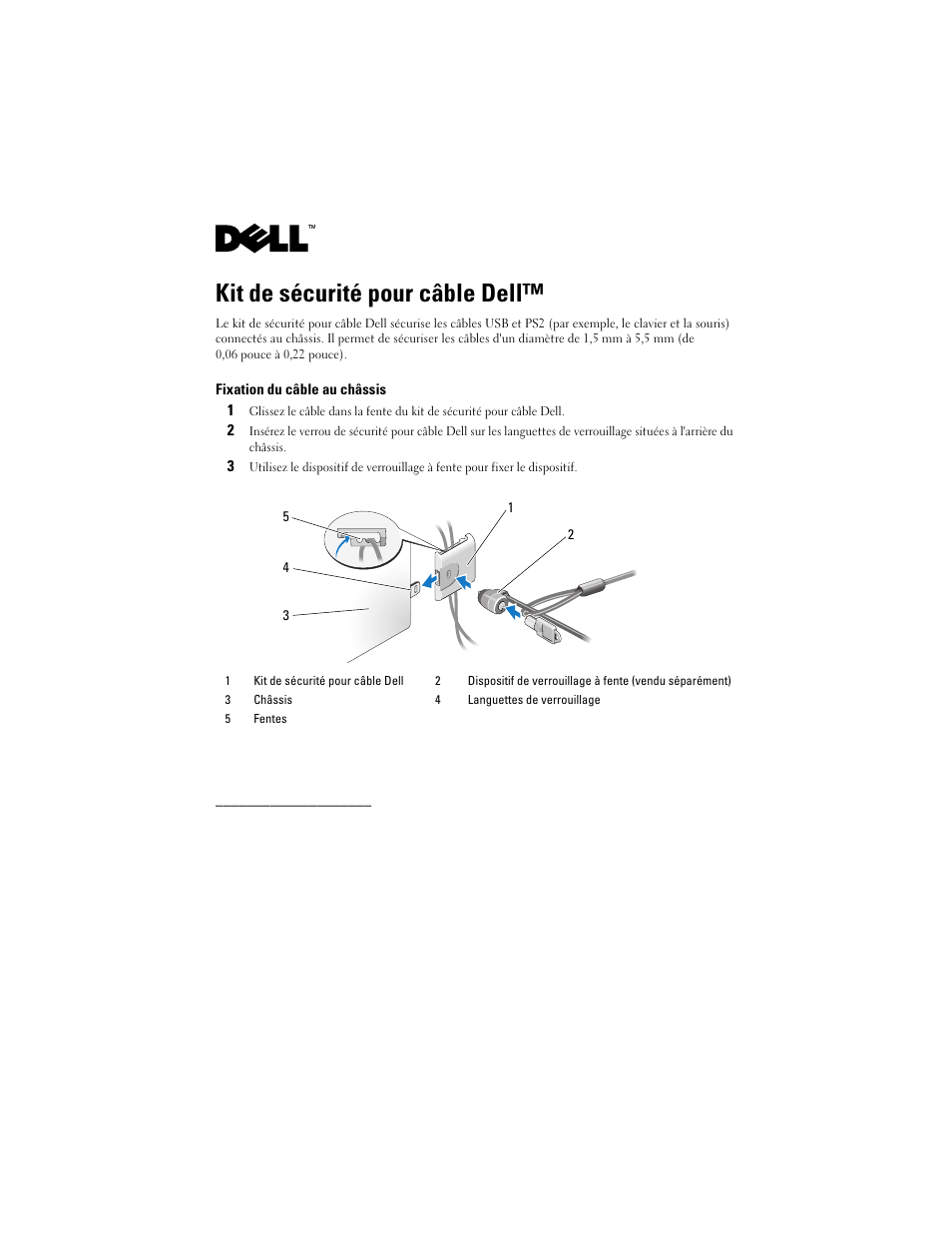 Kit de sécurité pour câble dell | Dell OptiPlex FX160 (Late 2008) User Manual | Page 7 / 20