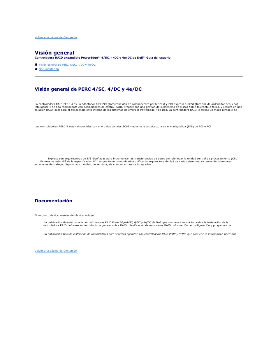 Visión general, Visión general de perc 4/sc, 4/dc y 4e/dc, Documentación | Dell PERC 4E/DC User Manual | Page 18 / 112