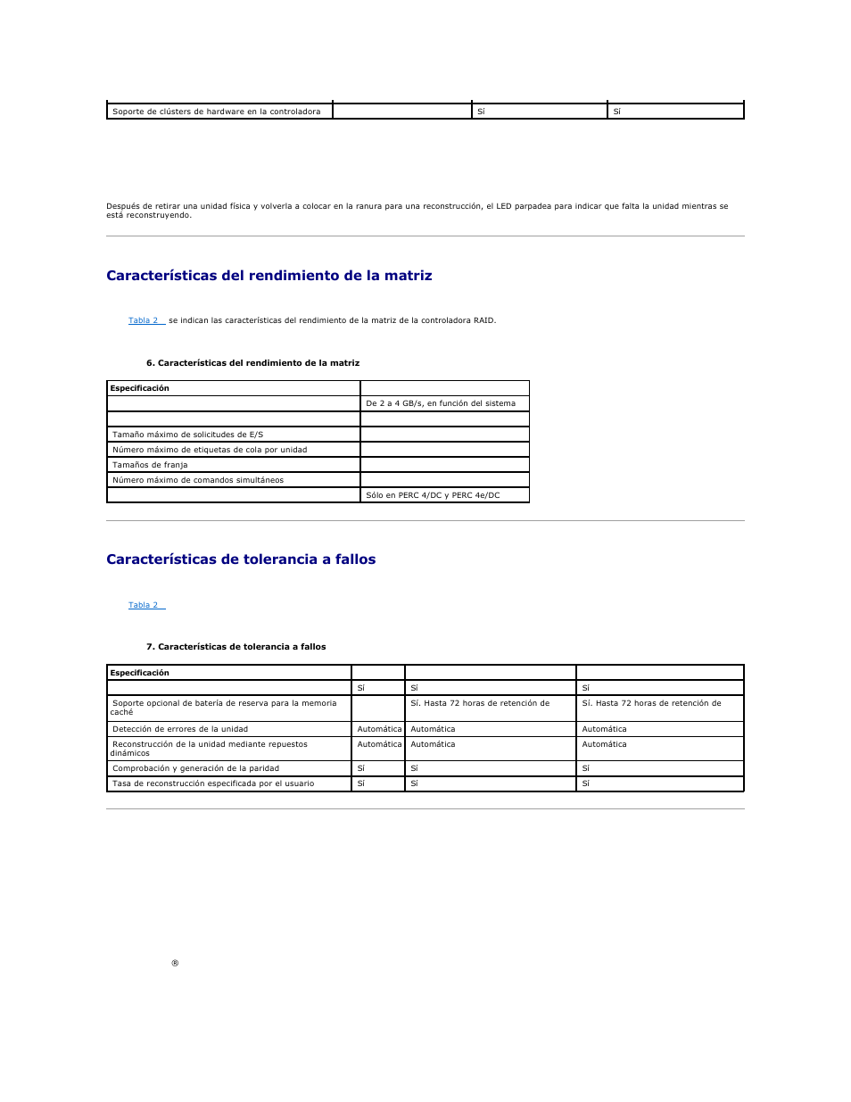 Características del rendimiento de la matriz, Características de tolerancia a fallos, Funcionamiento del led | Controladores de sistemas operativos | Dell PERC 4E/DC User Manual | Page 23 / 112