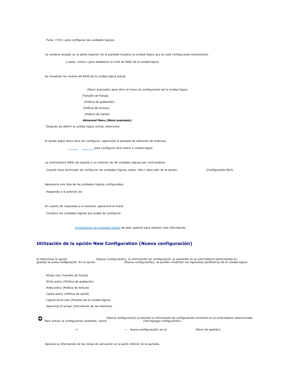Utilización de la, Opción new configuration (nueva configuración), Para obtener los procedimientos | Dell PERC 4E/DC User Manual | Page 50 / 112