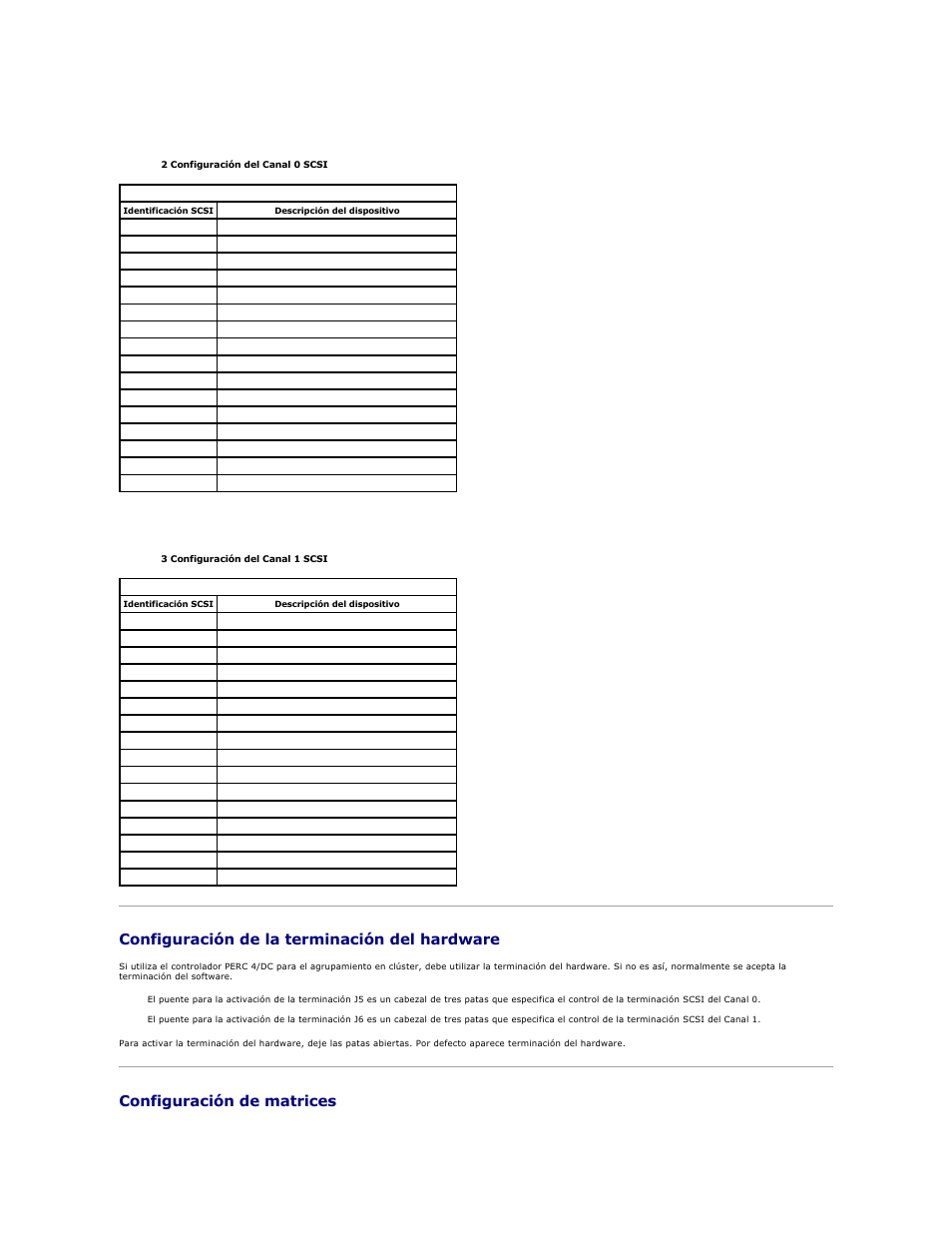 Configuración de la terminación del hardware, Configuración de matrices | Dell PERC 4E/DC User Manual | Page 68 / 112