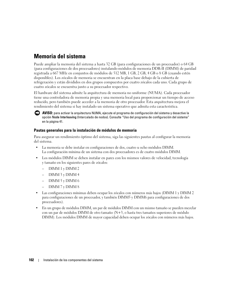 Memoria del sistema | Dell PowerEdge 2970 User Manual | Page 102 / 206