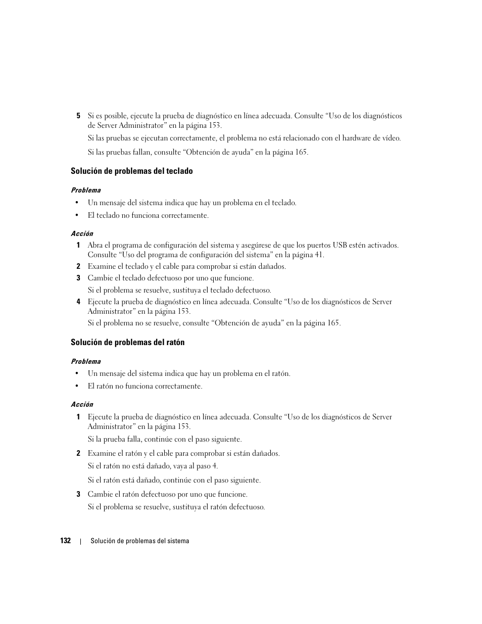 Solución de problemas del teclado, Solución de problemas del ratón | Dell PowerEdge 2970 User Manual | Page 132 / 206