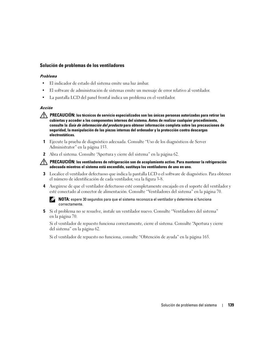 Solución de problemas de los ventiladores | Dell PowerEdge 2970 User Manual | Page 139 / 206