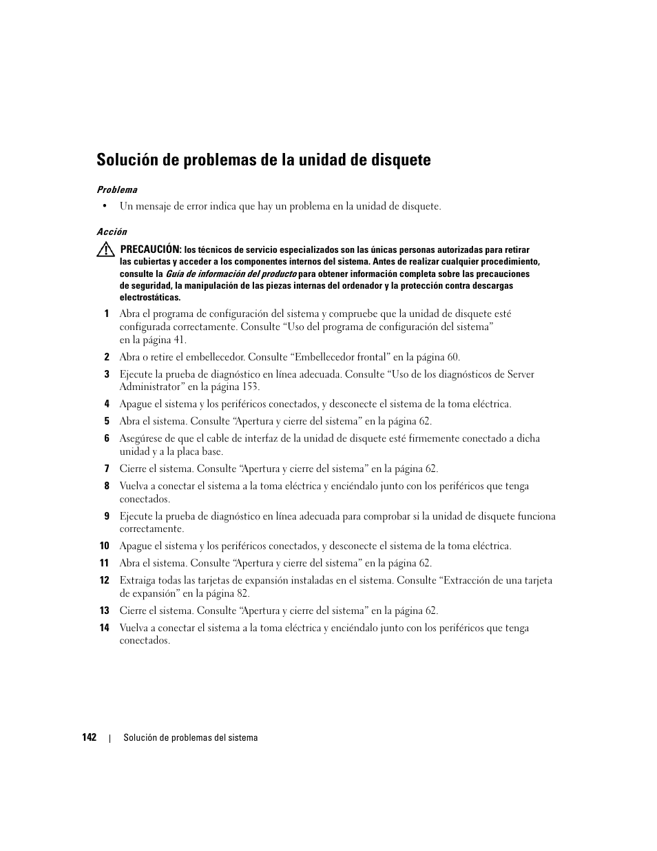 Solución de problemas de la unidad de disquete | Dell PowerEdge 2970 User Manual | Page 142 / 206