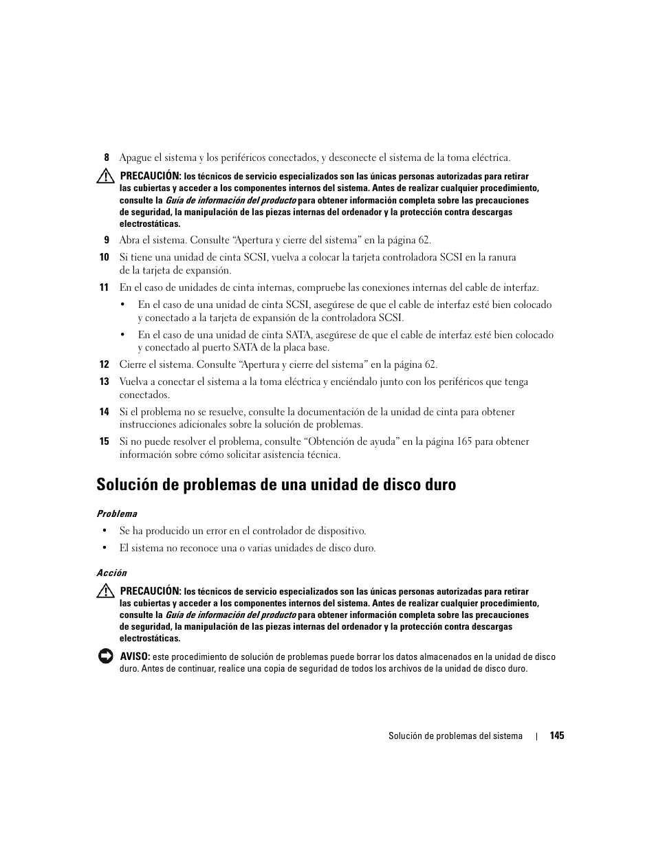 Solución de problemas de una unidad de disco duro | Dell PowerEdge 2970 User Manual | Page 145 / 206