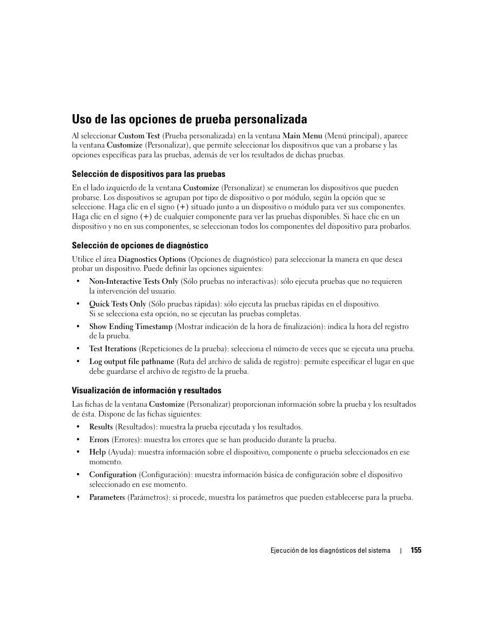 Uso de las opciones de prueba personalizada, Selección de dispositivos para las pruebas, Selección de opciones de diagnóstico | Visualización de información y resultados | Dell PowerEdge 2970 User Manual | Page 155 / 206