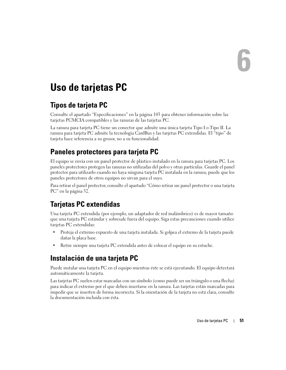 Uso de tarjetas pc, Tipos de tarjeta pc, Paneles protectores para tarjeta pc | Tarjetas pc extendidas, Instalación de una tarjeta pc | Dell XPS M170 (MXG051, Late 2005) User Manual | Page 51 / 134