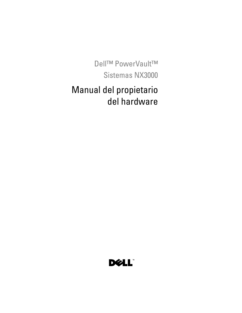 Dell PowerVault NX3000 User Manual | 216 pages