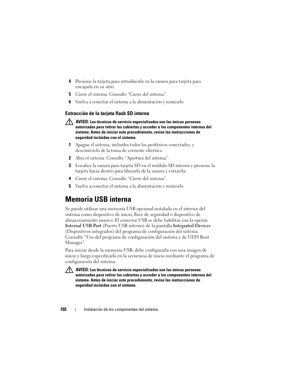 Extracción de la tarjeta flash sd interna, Memoria usb interna | Dell PowerVault NX3000 User Manual | Page 102 / 216
