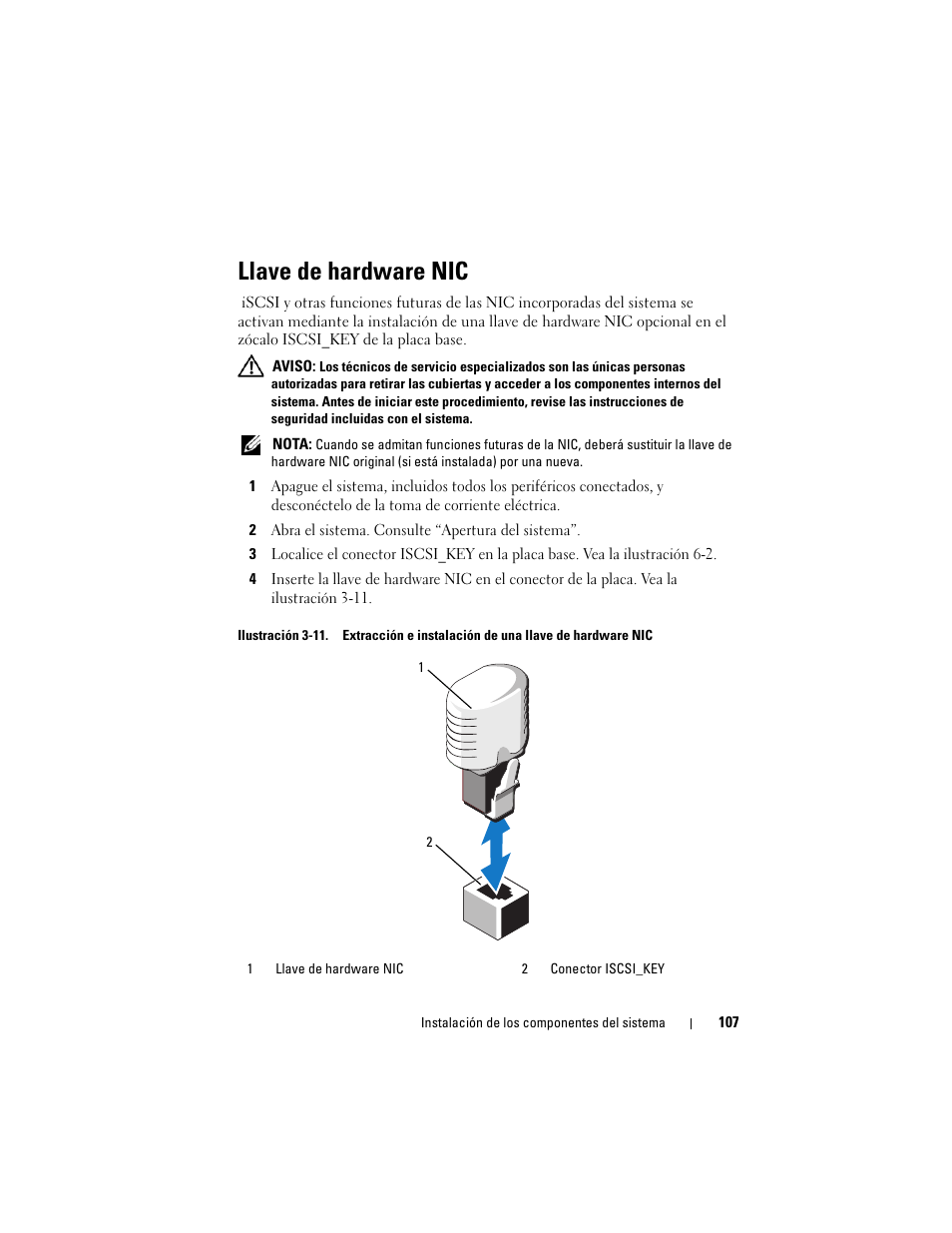 Llave de hardware nic | Dell PowerVault NX3000 User Manual | Page 107 / 216