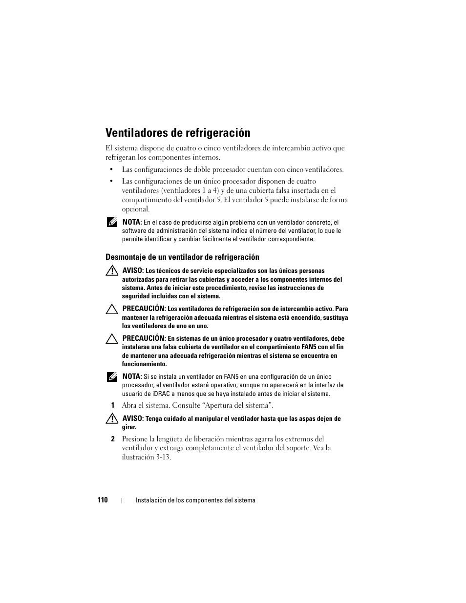 Ventiladores de refrigeración, Desmontaje de un ventilador de refrigeración | Dell PowerVault NX3000 User Manual | Page 110 / 216