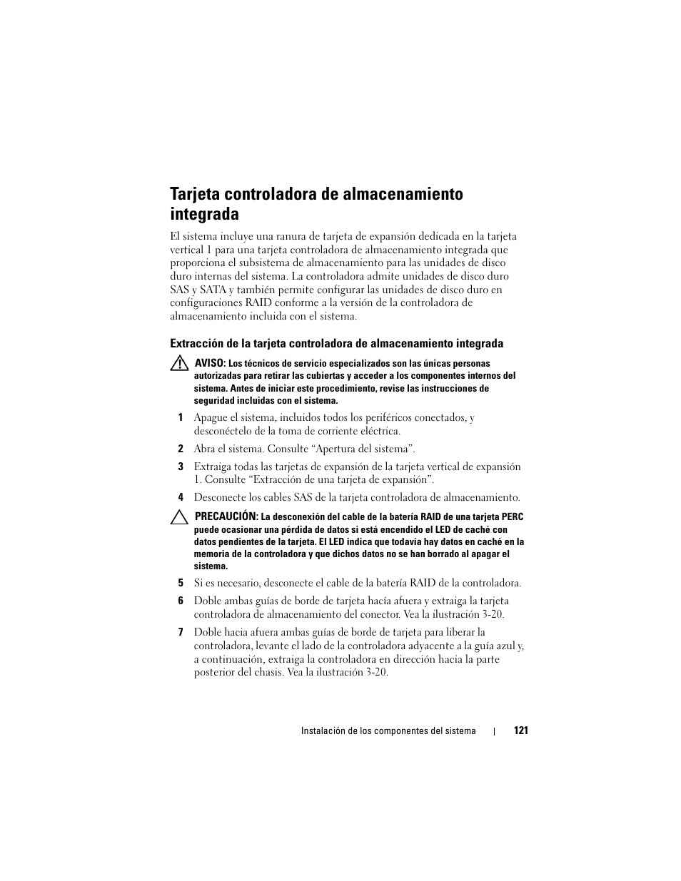 Tarjeta controladora de almacenamiento integrada | Dell PowerVault NX3000 User Manual | Page 121 / 216