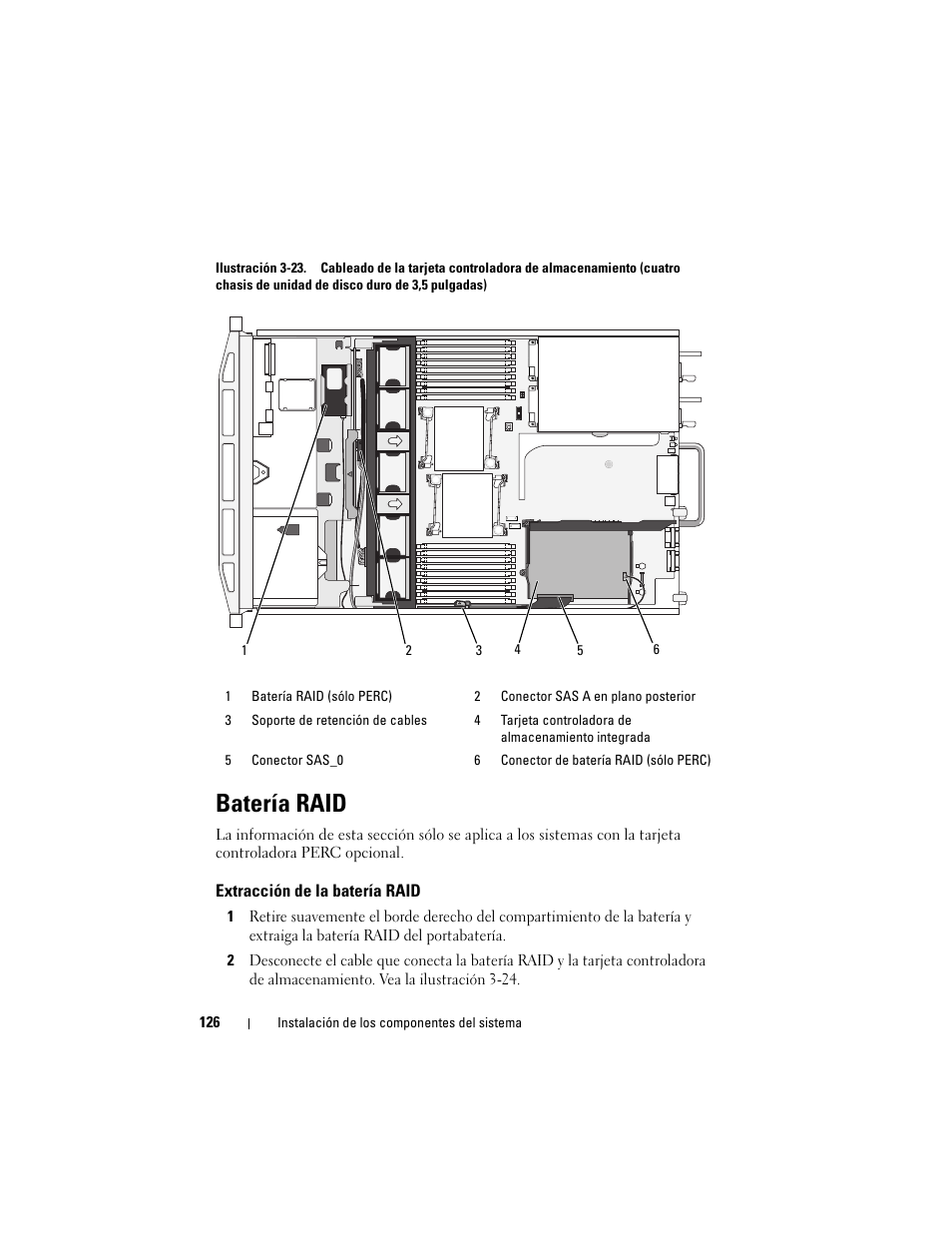 Batería raid, Extracción de la batería raid | Dell PowerVault NX3000 User Manual | Page 126 / 216