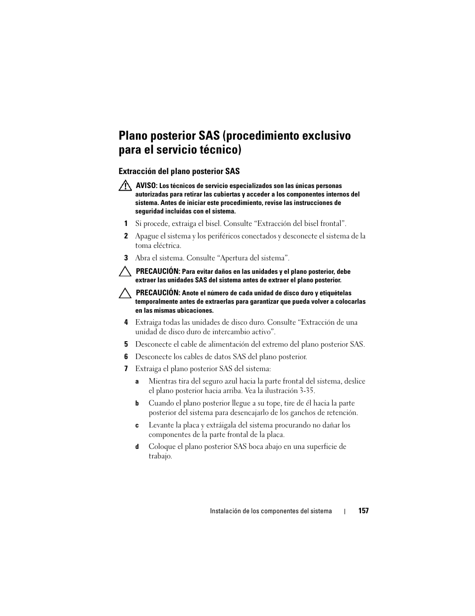 Extracción del plano posterior sas | Dell PowerVault NX3000 User Manual | Page 157 / 216