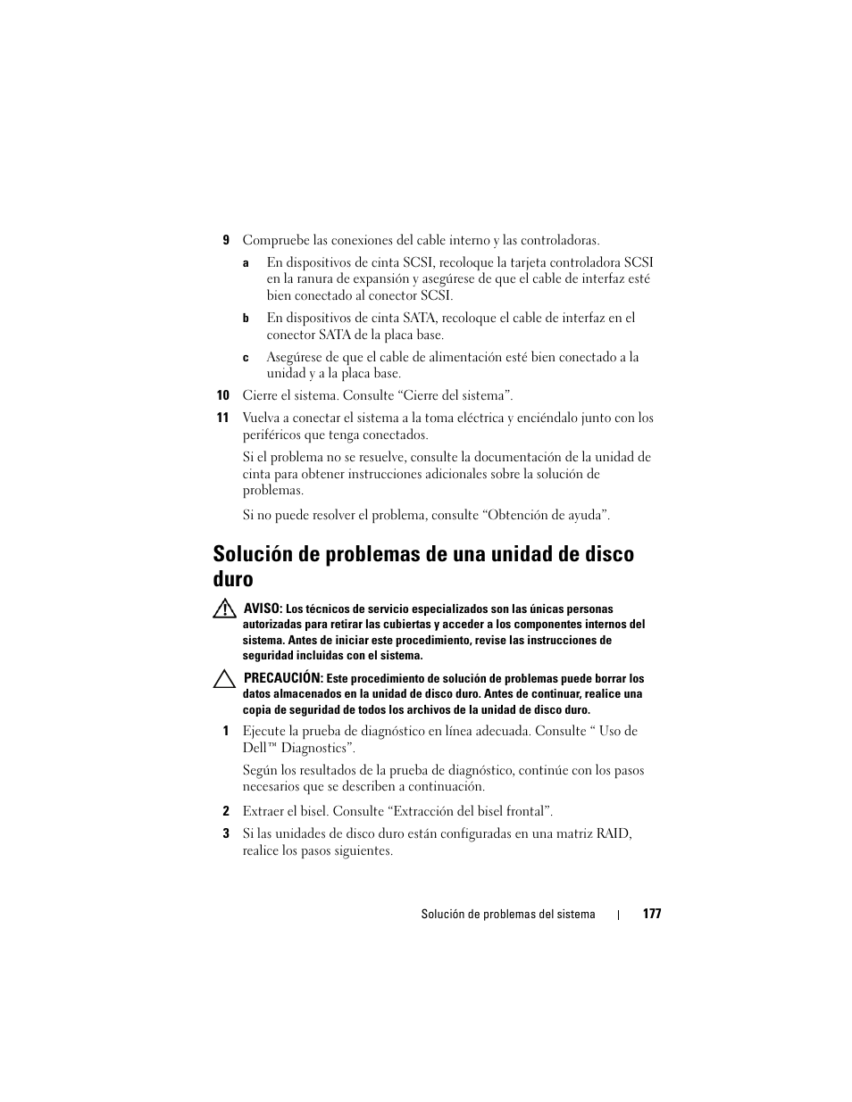Solución de problemas de una unidad de disco duro | Dell PowerVault NX3000 User Manual | Page 177 / 216
