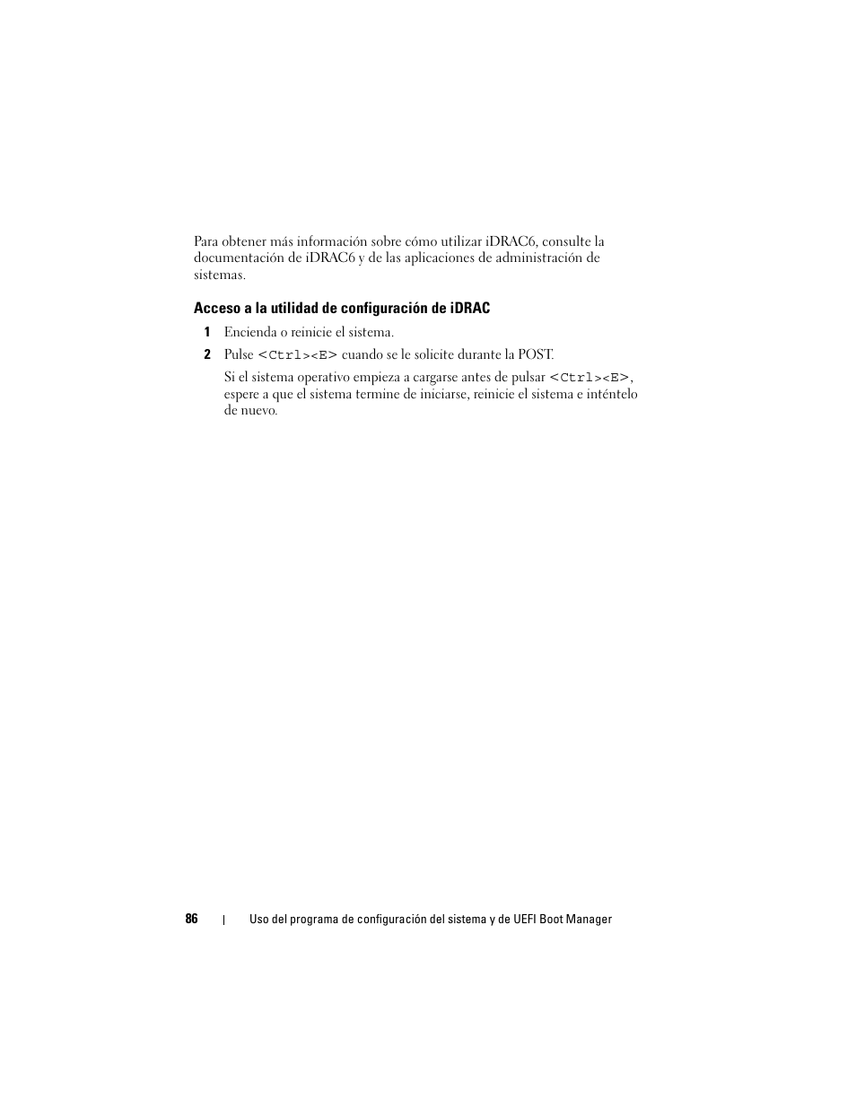 Acceso a la utilidad de configuración de idrac | Dell PowerVault NX3000 User Manual | Page 86 / 216