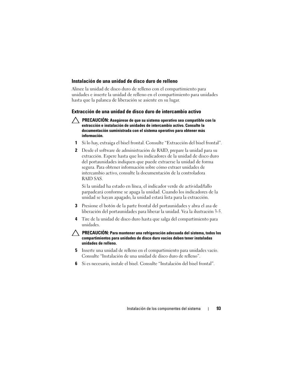 Instalación de una unidad de disco duro de relleno | Dell PowerVault NX3000 User Manual | Page 93 / 216