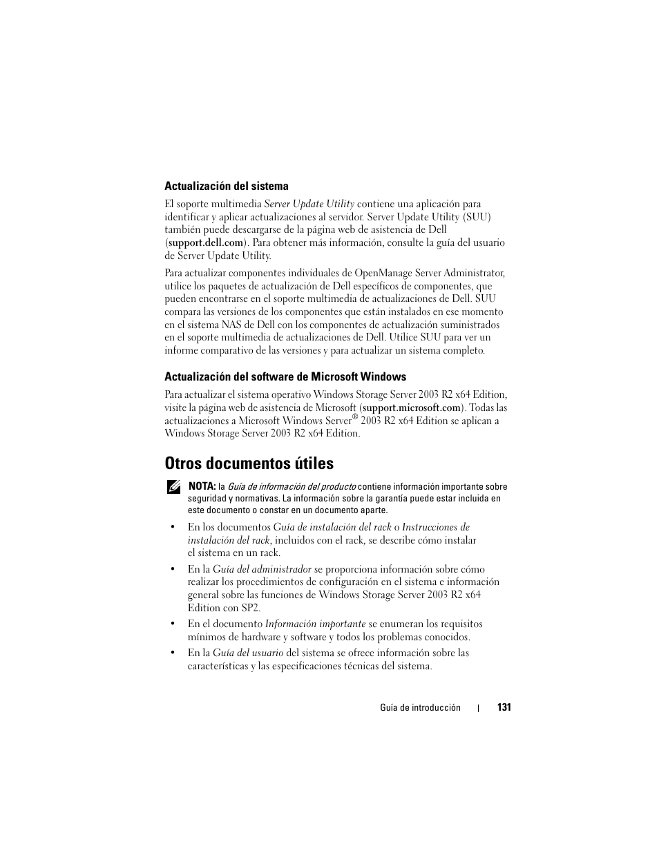 Actualización del sistema, Actualización del software de microsoft windows, Otros documentos útiles | Dell PowerVault NF600 User Manual | Page 133 / 134