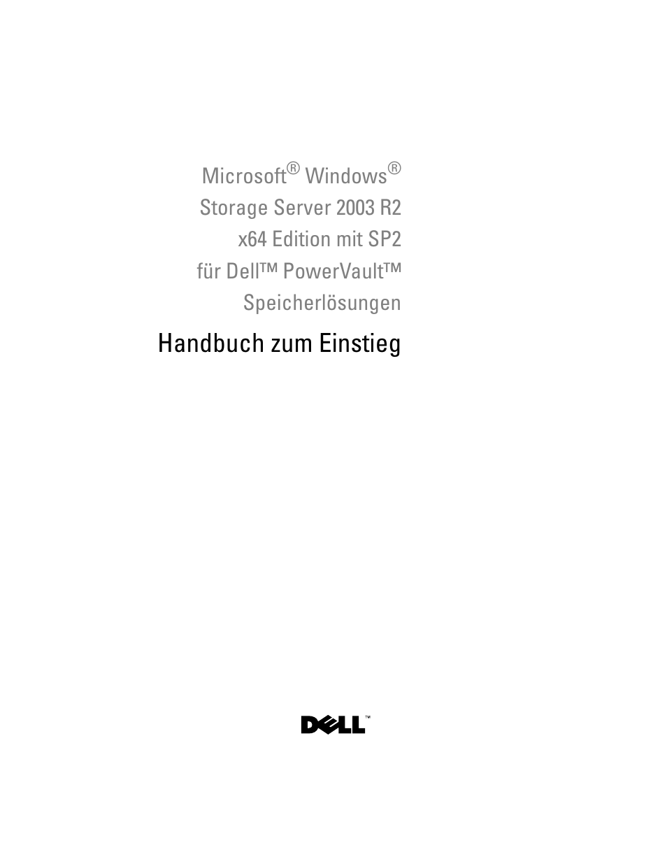 Handbuch zum einstieg | Dell PowerVault NF600 User Manual | Page 67 / 134