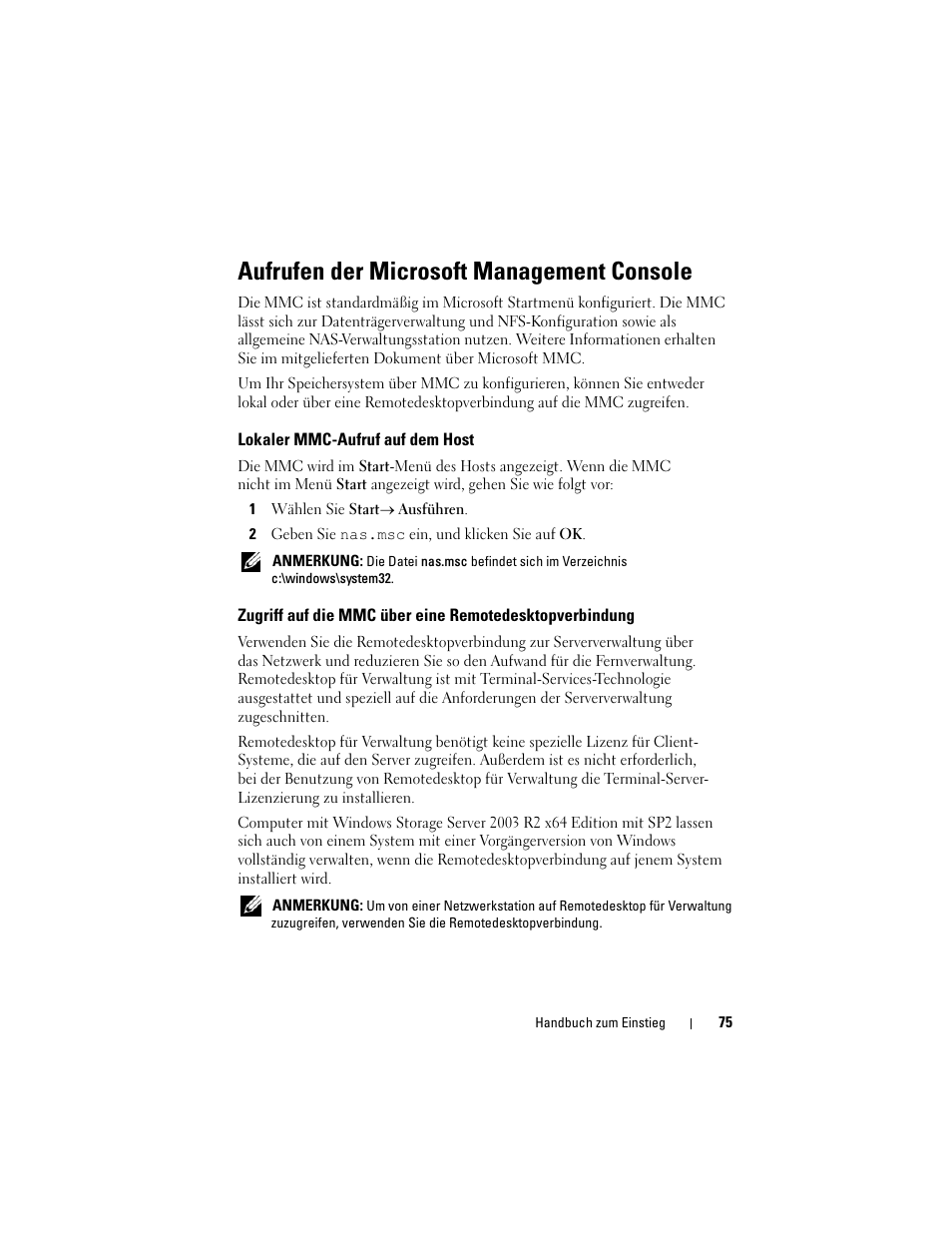 Aufrufen der microsoft management console, Lokaler mmc-aufruf auf dem host | Dell PowerVault NF600 User Manual | Page 77 / 134