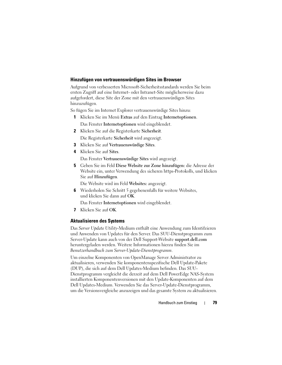 Hinzufügen von vertrauenswürdigen sites im browser, Aktualisieren des systems | Dell PowerVault NF600 User Manual | Page 81 / 134