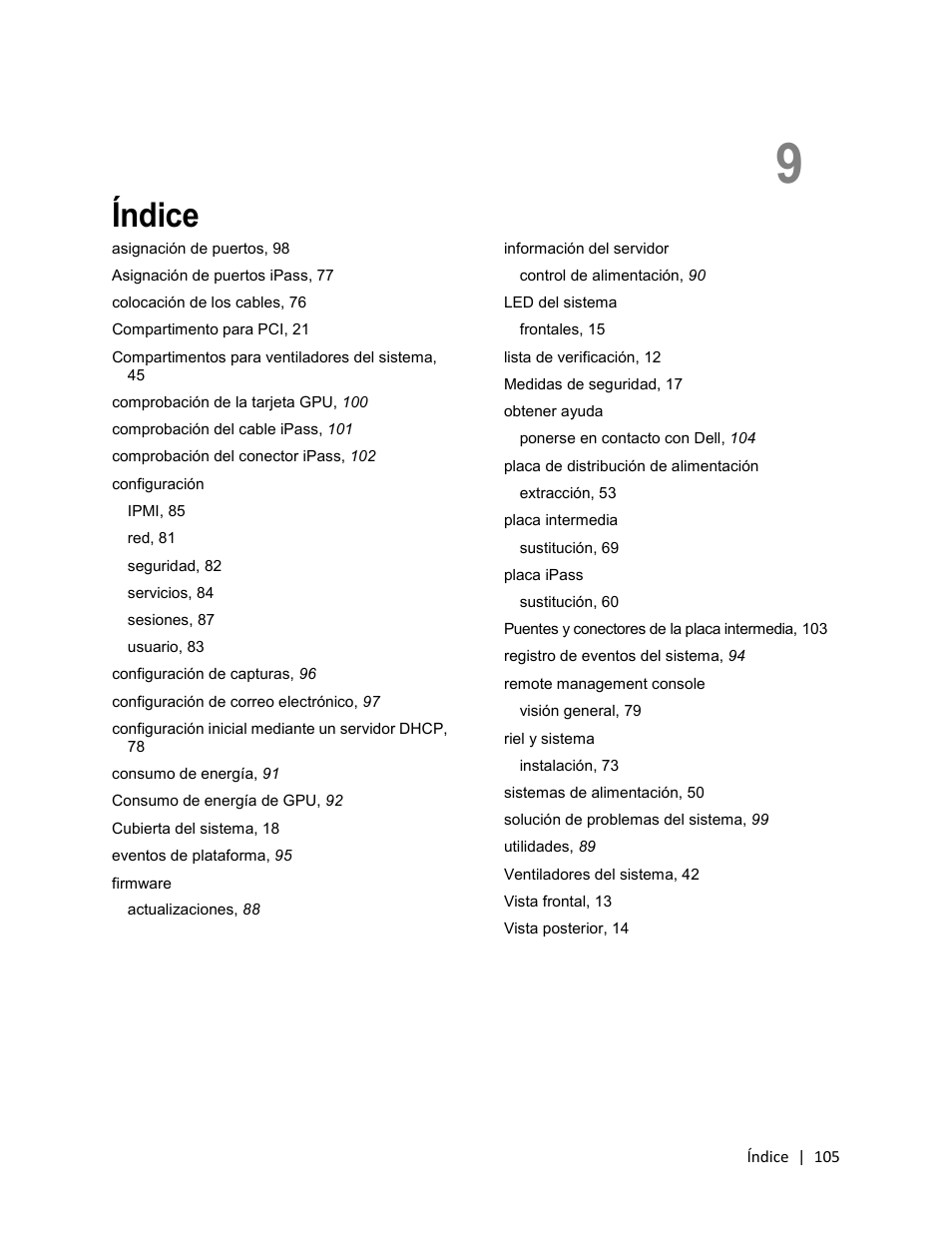 9 índice, Índice | Dell PowerEdge C410x User Manual | Page 105 / 105