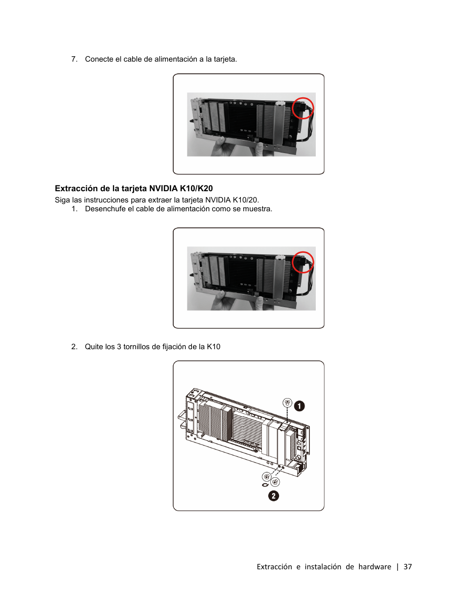 Extracción de la tarjeta nvidia k10/k20 | Dell PowerEdge C410x User Manual | Page 37 / 105