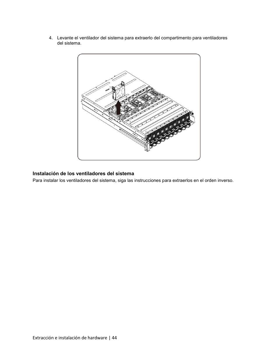 Instalación de los ventiladores del sistema | Dell PowerEdge C410x User Manual | Page 44 / 105