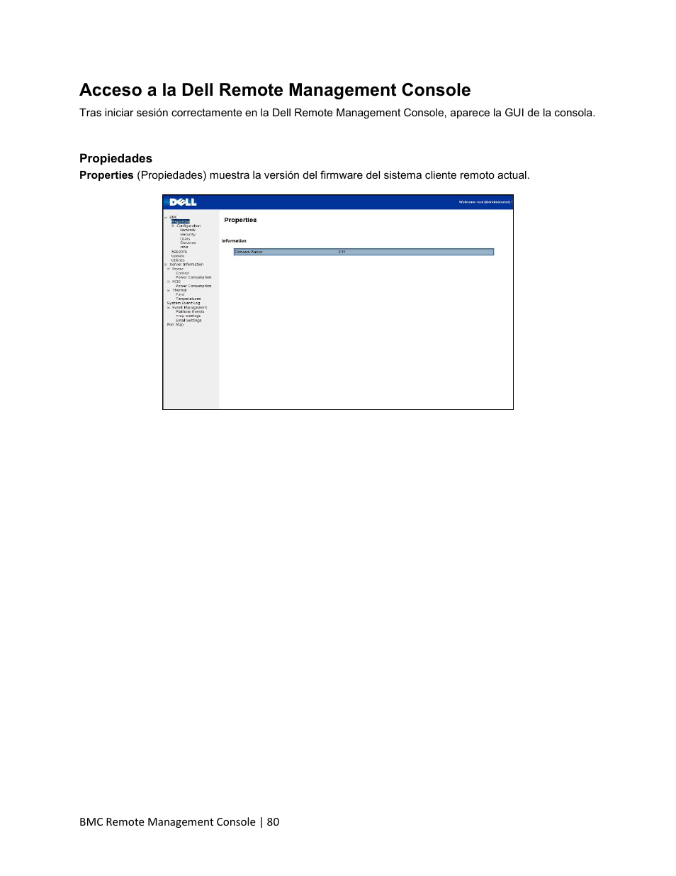 Acceso a la dell remote management console, Propiedades | Dell PowerEdge C410x User Manual | Page 80 / 105