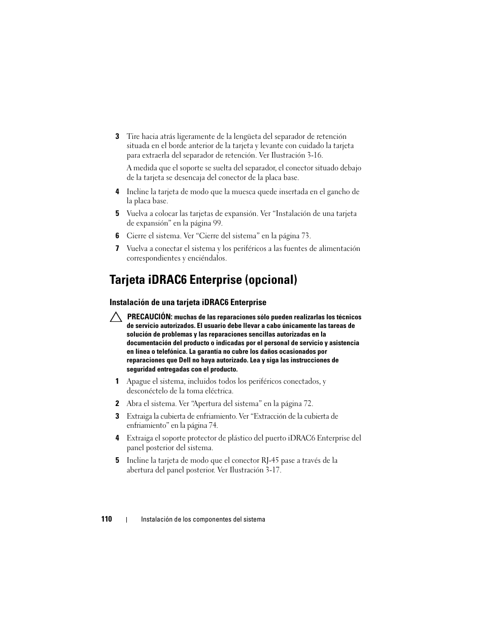 Tarjeta idrac6 enterprise (opcional), Instalación de una tarjeta idrac6 enterprise | Dell PowerVault DL2200 CommVault User Manual | Page 110 / 176