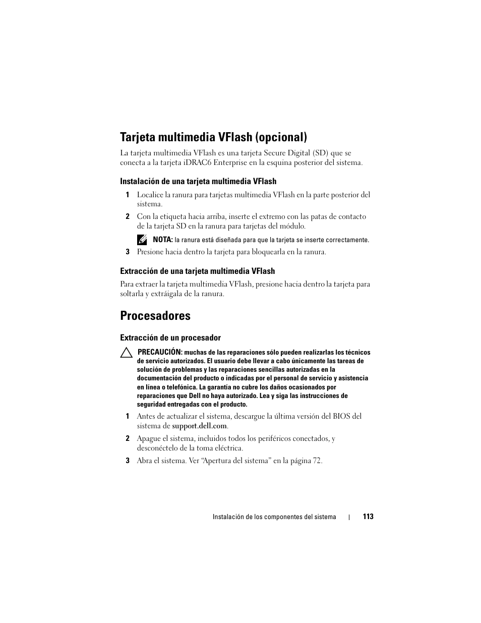 Tarjeta multimedia vflash (opcional), Instalación de una tarjeta multimedia vflash, Extracción de una tarjeta multimedia vflash | Procesadores, Extracción de un procesador, Er “instalación de una | Dell PowerVault DL2200 CommVault User Manual | Page 113 / 176