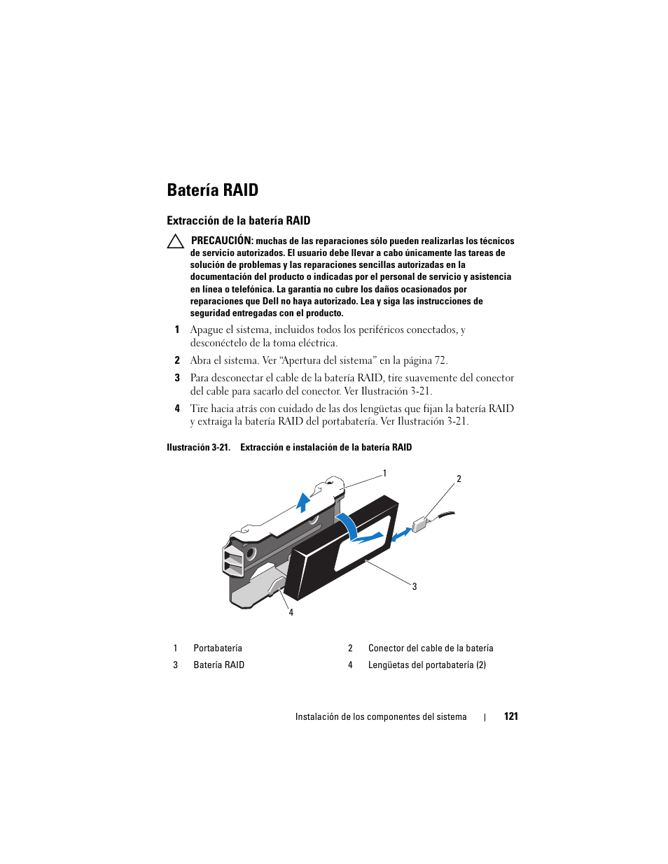 Batería raid, Extracción de la batería raid | Dell PowerVault DL2200 CommVault User Manual | Page 121 / 176