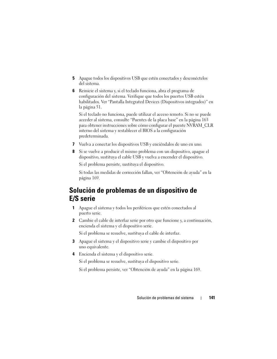 4 encienda el sistema y el dispositivo serie, Solución de problemas de un dispositivo de, E/s serie | Dispositivos usb, vaya al paso 5 | Dell PowerVault DL2200 CommVault User Manual | Page 141 / 176