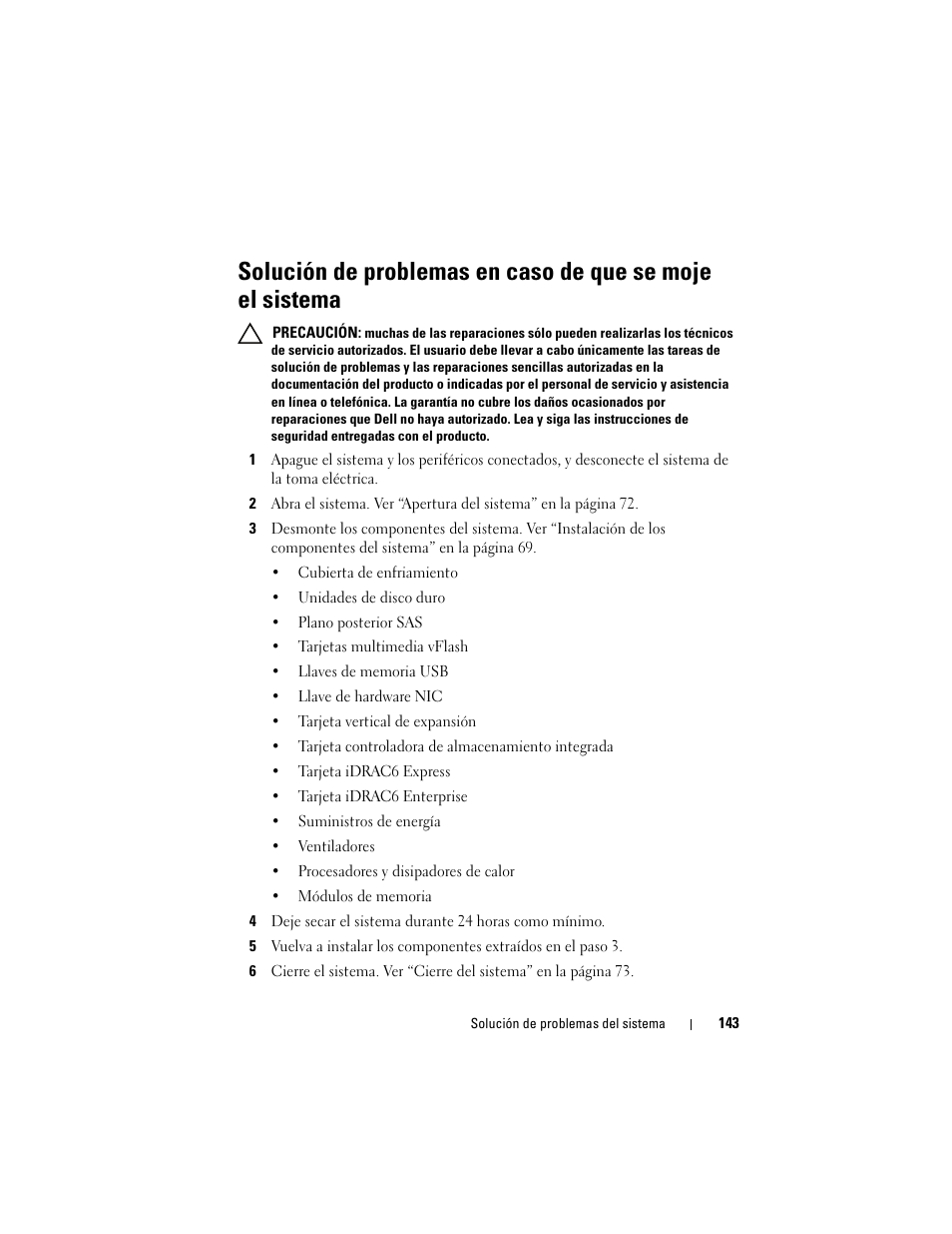 Solución de problemas en caso de que se moje, El sistema | Dell PowerVault DL2200 CommVault User Manual | Page 143 / 176