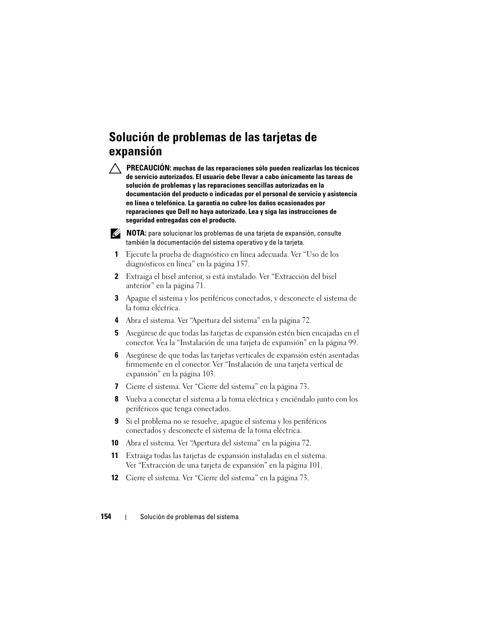 Solución de problemas de las tarjetas de expansión, Solución de problemas de las tarjetas, De expansión | Dell PowerVault DL2200 CommVault User Manual | Page 154 / 176