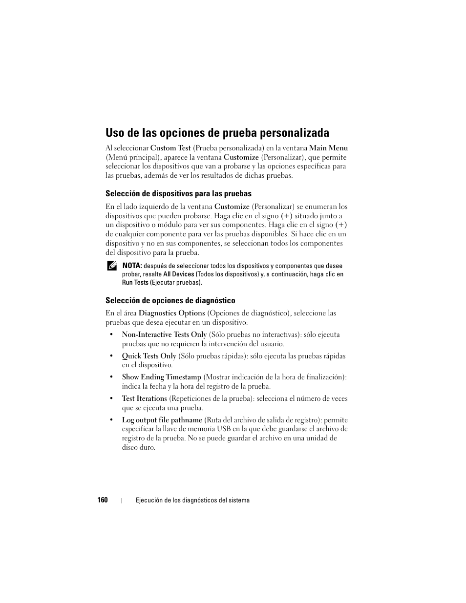 Uso de las opciones de prueba personalizada, Selección de dispositivos para las pruebas, Selección de opciones de diagnóstico | Dell PowerVault DL2200 CommVault User Manual | Page 160 / 176