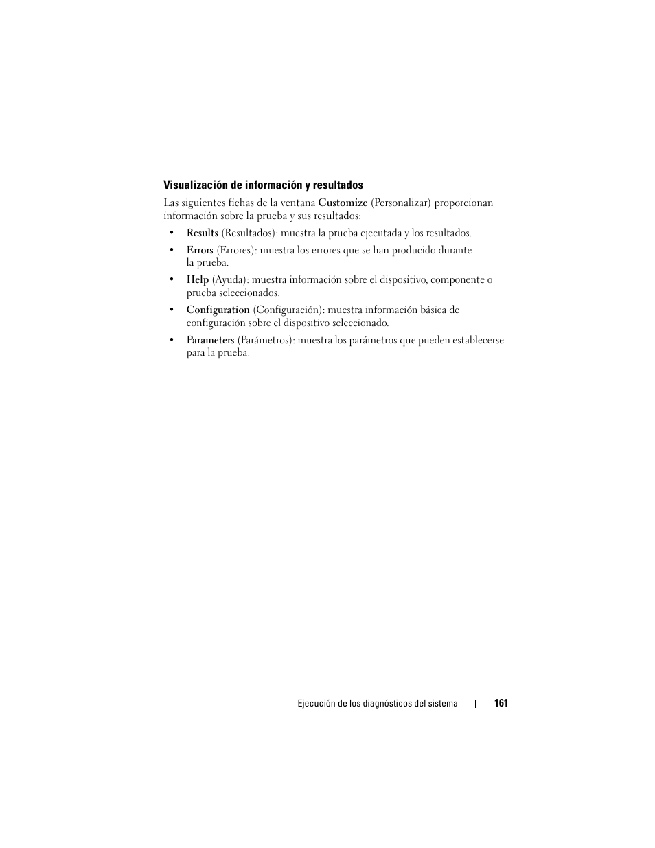 Visualización de información y resultados | Dell PowerVault DL2200 CommVault User Manual | Page 161 / 176