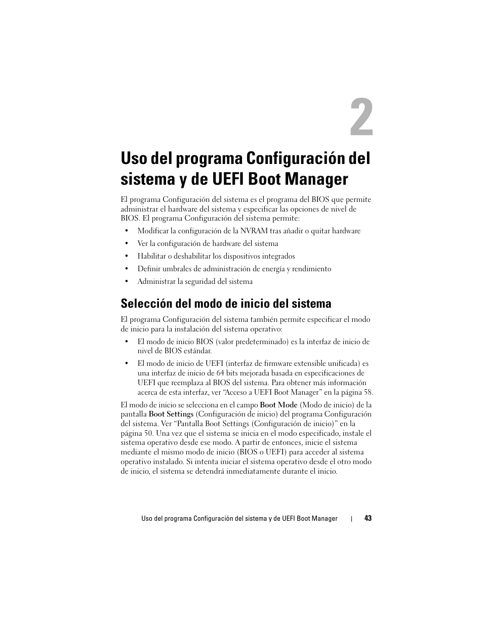 Selección del modo de inicio del sistema, Uso del programa configuración del, Sistema y de uefi boot manager | Dell PowerVault DL2200 CommVault User Manual | Page 43 / 176