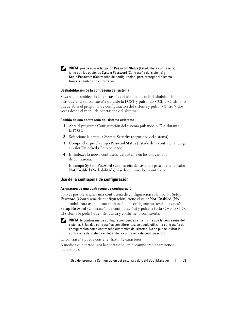 Deshabilitación de la contraseña del sistema, Cambio de una contraseña del sistema existente, Uso de la contraseña de configuración | Asignación de una contraseña de configuración | Dell PowerVault DL2200 CommVault User Manual | Page 63 / 176