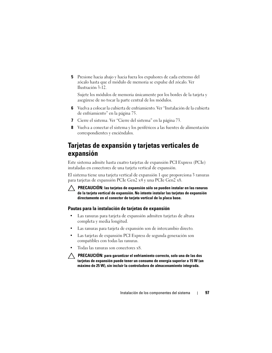 Tarjetas de expansión y tarjetas verticales, De expansión, Pautas para la instalación de tarjetas | Dell PowerVault DL2200 CommVault User Manual | Page 97 / 176