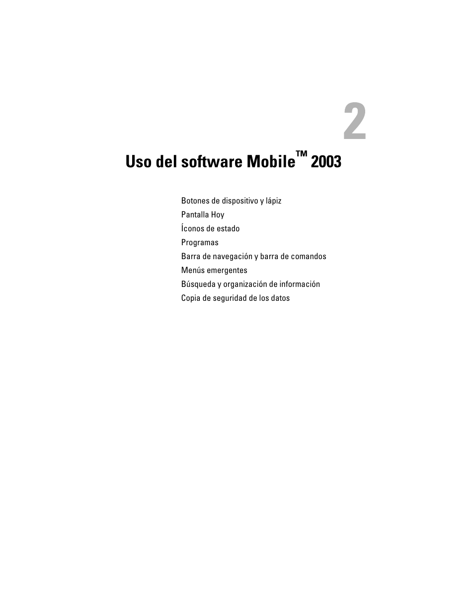 Uso del software mobile™ 2003, Uso del software mobile | Dell AXIM X3 User Manual | Page 31 / 158