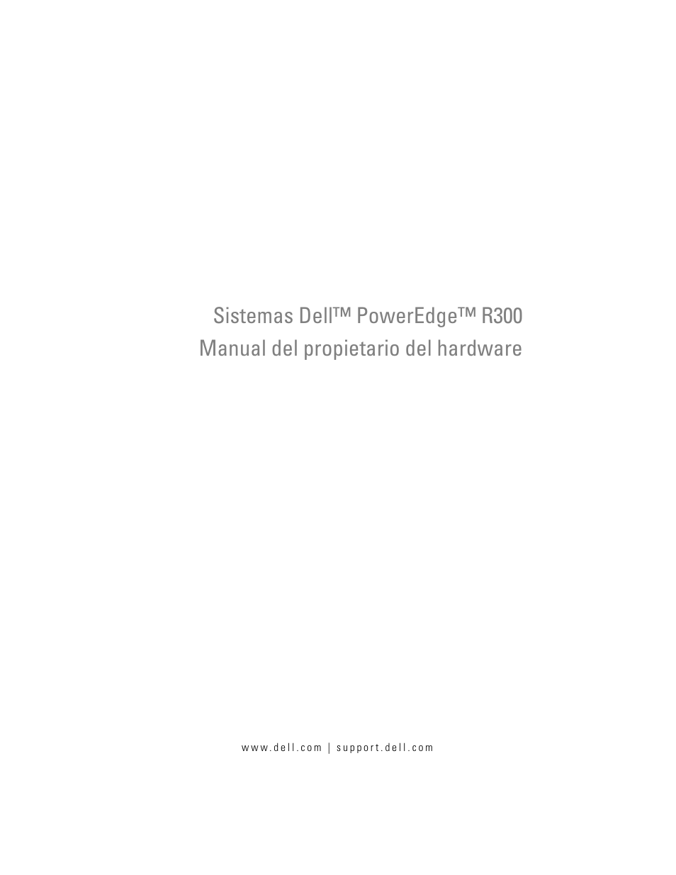 Dell PowerEdge R300 User Manual | 210 pages