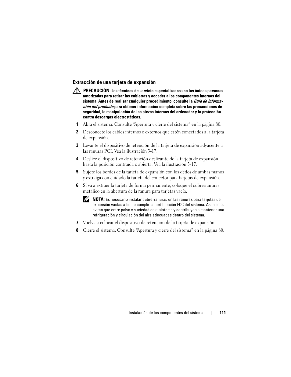 Extracción de una tarjeta de expansión | Dell PowerEdge R300 User Manual | Page 111 / 210