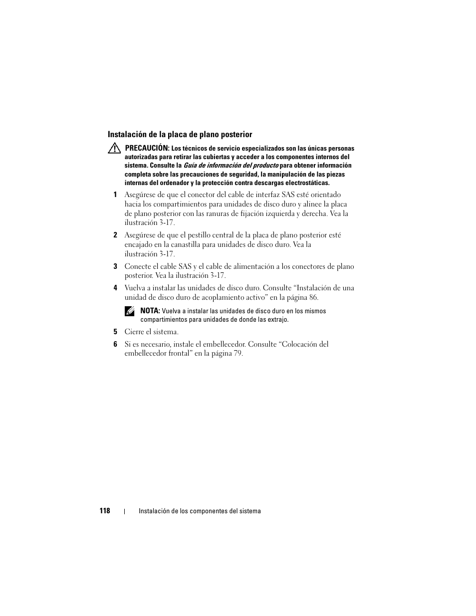 Instalación de la placa de plano posterior | Dell PowerEdge R300 User Manual | Page 118 / 210