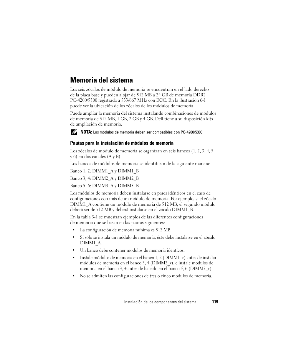 Memoria del sistema, Pautas para la instalación de módulos de memoria | Dell PowerEdge R300 User Manual | Page 119 / 210