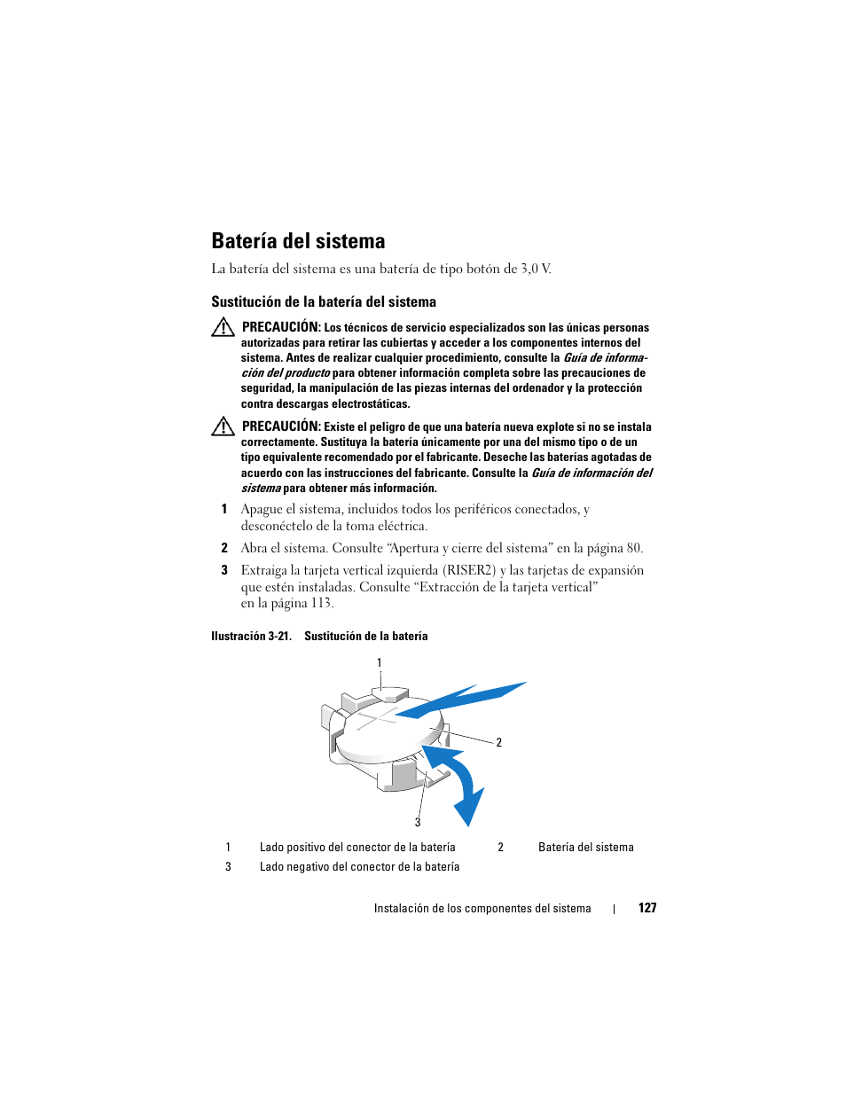 Batería del sistema, Sustitución de la batería del sistema | Dell PowerEdge R300 User Manual | Page 127 / 210