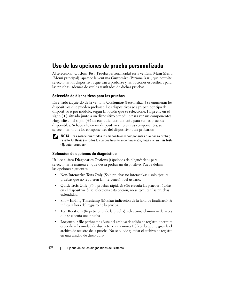 Uso de las opciones de prueba personalizada, Selección de dispositivos para las pruebas, Selección de opciones de diagnóstico | Dell PowerEdge R300 User Manual | Page 176 / 210